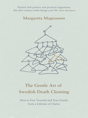 The Gentle Art of Swedish Death Cleaning - ebook